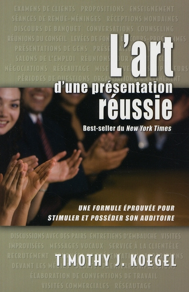 Emprunter L'art d'une présentation réussie. Une formule éprouvée pour stimuler et posséder son auditoire livre