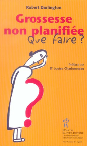 Emprunter Grossesse non planifiée / Que faire ? livre