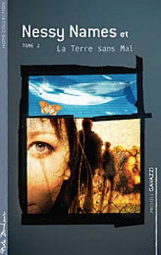 Emprunter NESSY NAMES ET LA TERRE SANS MAL TOME 2 livre