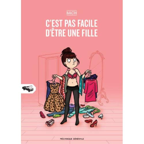 Emprunter C'est pas facile d'être une fille. Tome 1 livre