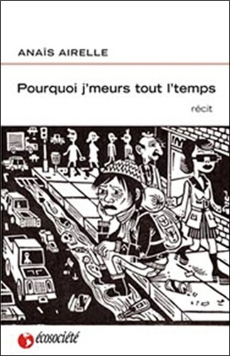 Emprunter Pourquoi j'meurs tout l'temps livre