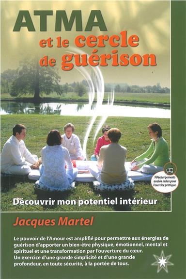 Emprunter Atma et le cercle de guérison. Avec 1 CD audio livre
