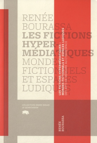 Emprunter Les fictions hypermédiatiques. Mondes fictionnels et espaces ludiques livre