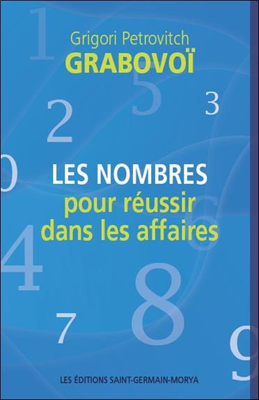 Emprunter Les nombres pour réussir dans les affaires livre