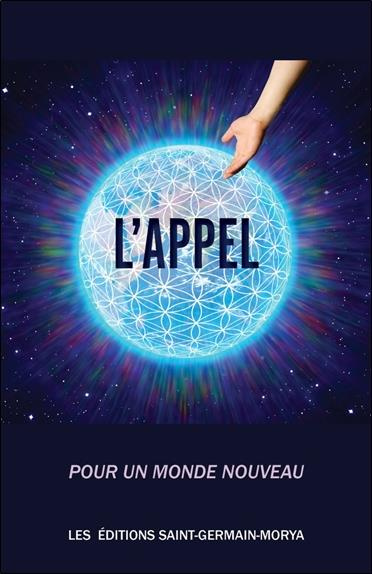 Emprunter L'appel. Pour un monde nouveau livre