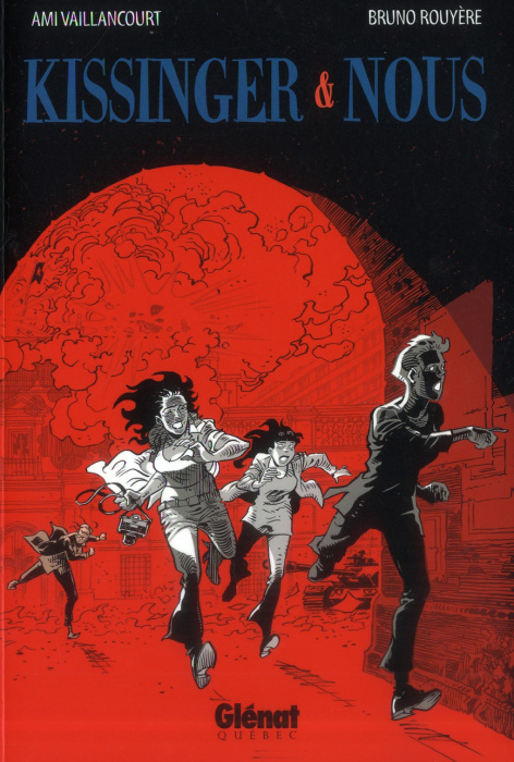 Emprunter Kissinger et nous Tome 1 : La patrie ou la mort, nous vaincrons ! livre