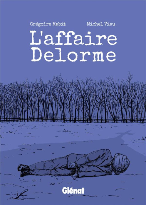 Emprunter L'Affaire Delorme livre