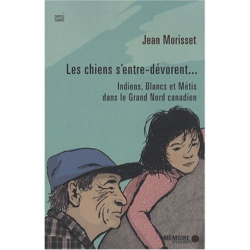 Emprunter Les chiens s'entre-dévorent... livre