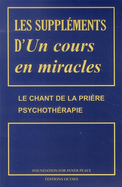 Emprunter Les suppléments d'un cours en miracles livre