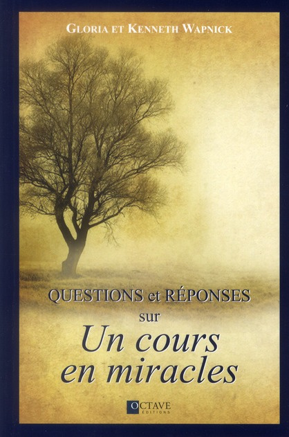 Emprunter Questions et réponses sur un cours en miracles livre