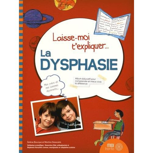 Emprunter Laisse-moi t'expliquer la dysphasie livre