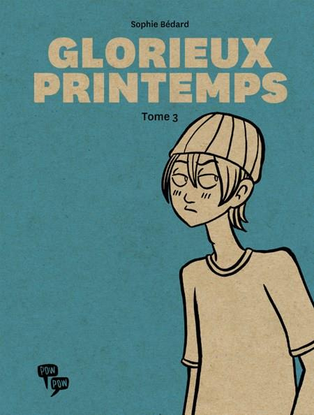 Emprunter Glorieux printemps - tome 3 livre