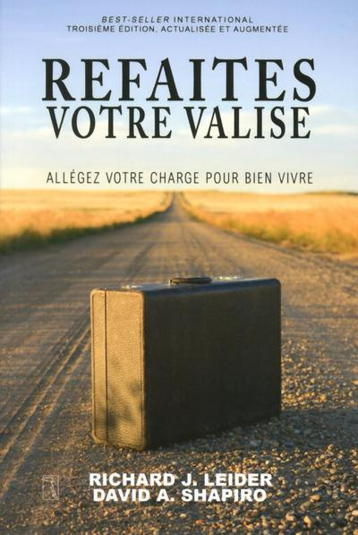 Emprunter Refaites votre valise. Allégez votre charge pour bien vivre livre