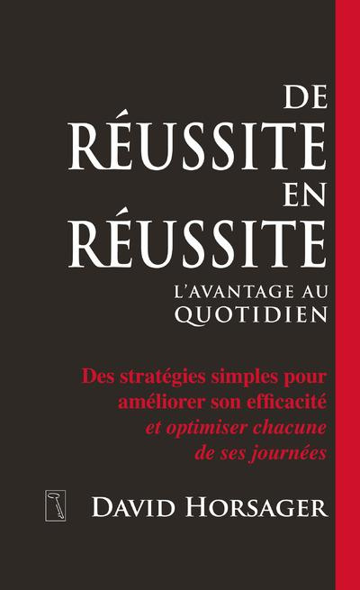 Emprunter De réussite en réussite : l'avantage au quotidien livre