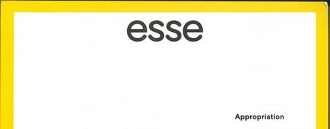Emprunter ESSE N° 97, août 2019 : Appropriation. Edition bilingue français-anglais livre