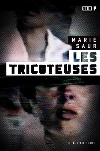 Emprunter Les tricoteuses (poche) livre