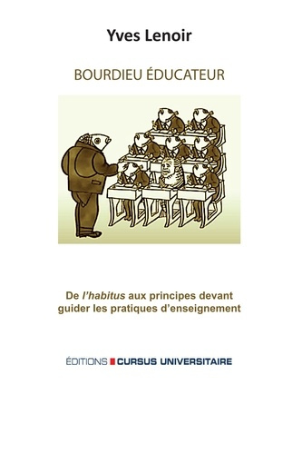 Emprunter Bourdieu éducateur. De l'habitus aux principes devant guider les pratiques de l'enseignement livre
