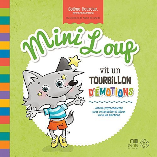 Emprunter Mini Loup vit un tourbillon d'émotions livre
