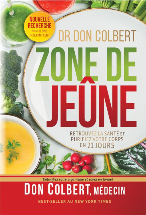 Emprunter Zone de jeûne - Retrouvez la santé et purifier votre corps en 21 jours livre