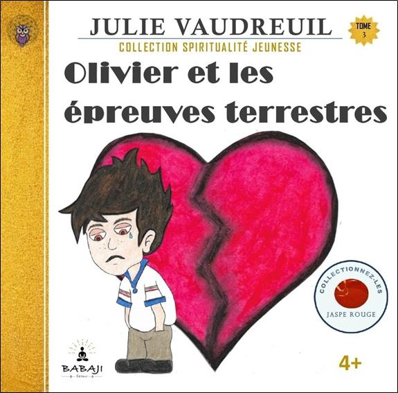 Emprunter Olivier et les épreuves terrestres livre