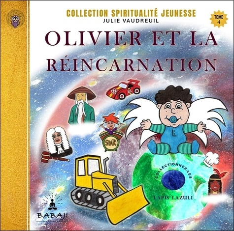 Emprunter Olivier et la réincarnation livre