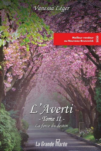 Emprunter L'Averti. La force du destin livre