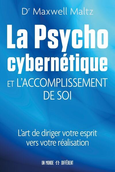 Emprunter La psycho cybernétique et l'accomplissement de soi livre