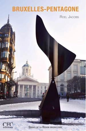 Emprunter BRUXELLES-PENTAGONE, GUIDES DES COMMUNES DE LA REGION BRUXELLOISE livre