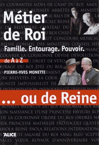 Emprunter Métier de roi... Ou de reine. Famille, entourage livre