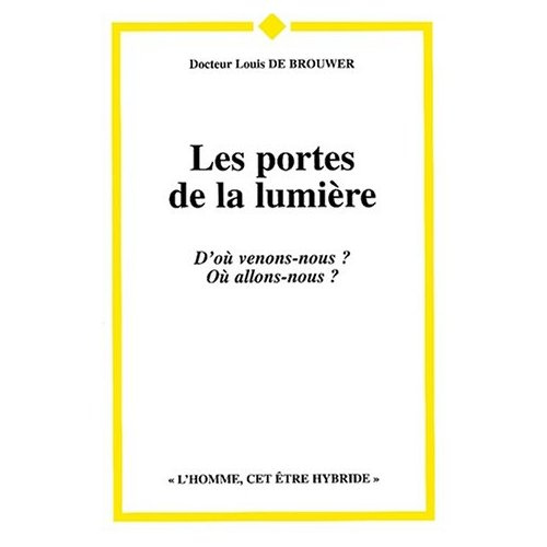 Emprunter Les portes de la lumière livre