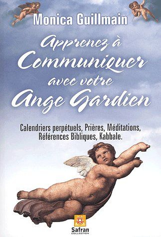 Emprunter Apprenez à communiquer avec votre ange gardien livre