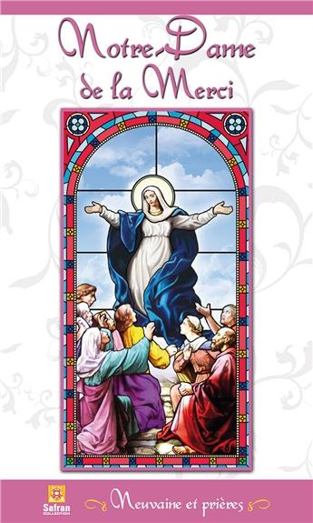 Emprunter Notre-Dame de la Merci. Neuvaine et prieres livre