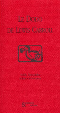 Emprunter Le Dodo de Lewis Carroll livre