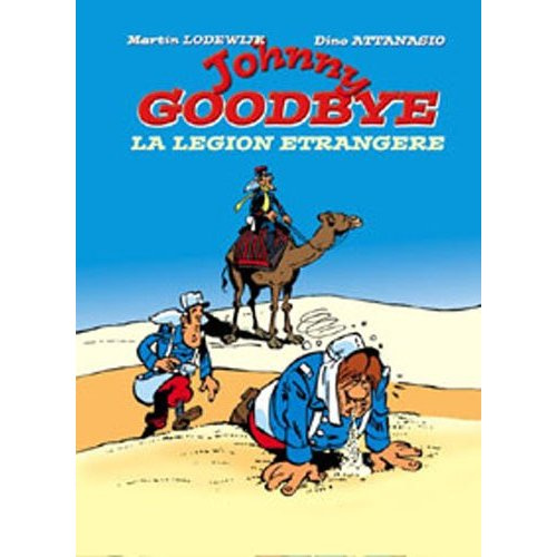 Emprunter Johnny Goodbye La légion étrangère livre