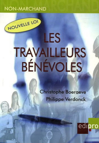 Emprunter Les travailleurs bénévoles livre