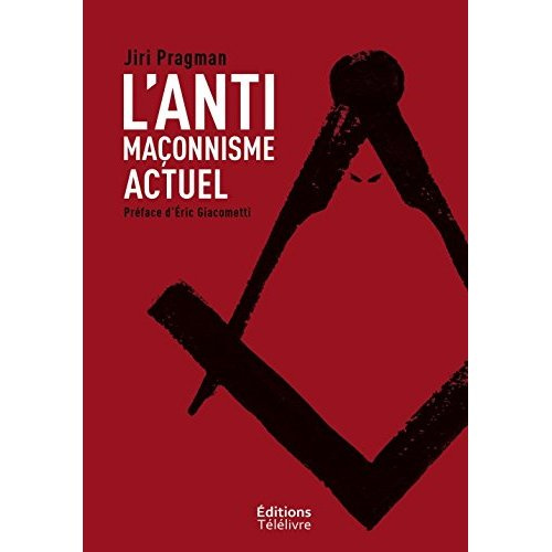 Emprunter L'antimaconnisme actuel livre