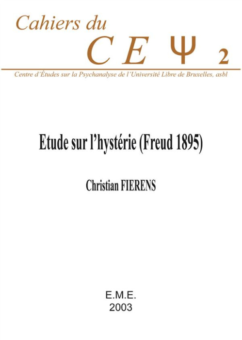 Emprunter Cahiers du Cepsy N° 2 : Etude sur l'hystérie (Freud 1895) livre