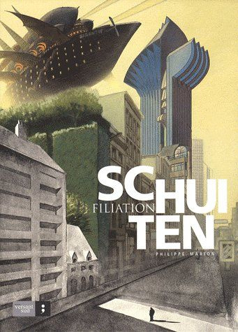 Emprunter Schuiten filiation livre