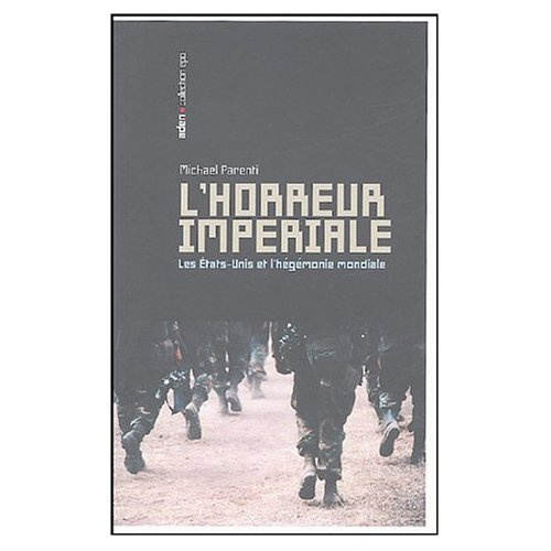 Emprunter L'horreur impériale. Les Etats-Unis et l'hégémonie mondiale livre
