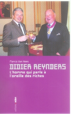 Emprunter Didier reynders - l'homme qui parle a l'oreille des riches livre