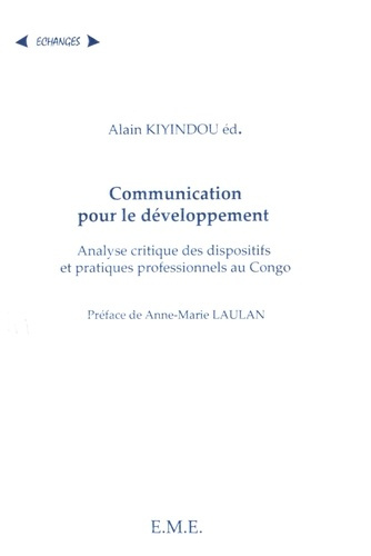 Emprunter Communication pour le développement. Analyse critique des dispositifs et pratiques professionnels au livre
