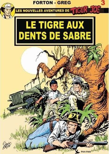 Emprunter Les nouvelles aventures de Tiger Joe Tome 3 : Tiger Joe le tigre aux dents de sabre livre