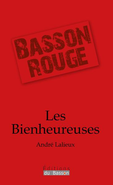 Emprunter Les bienheureuses livre