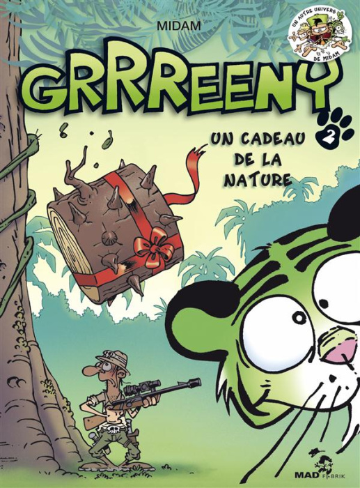 Emprunter Grrreeny Tome 2 : Un cadeau de la nature livre
