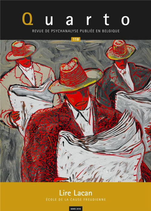 Emprunter Quarto N° 118, mars 2018 : Lire Lacan livre