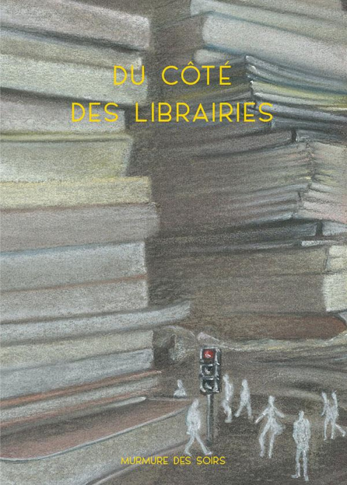 Emprunter Du côté des librairies livre