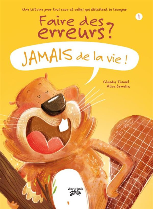 Emprunter Faire des erreurs ? Jamais de la vie ! livre