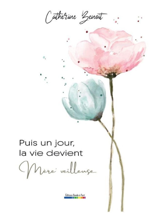 Emprunter Puis un jour, la vie devient Mère'veilleuse livre