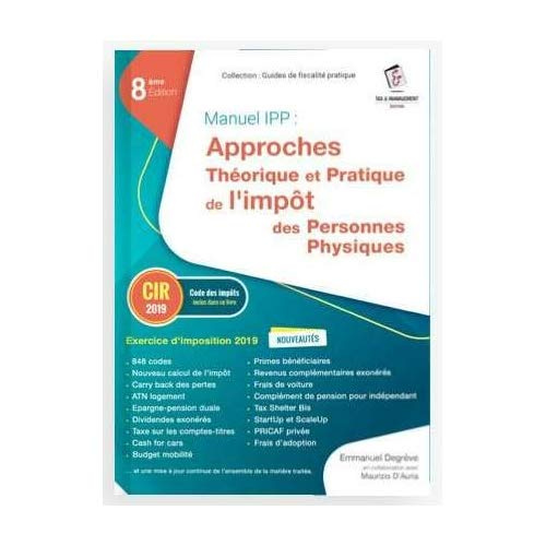 Emprunter Manuel IPP approches theorique et pratique de l'impôt des personnes physiques 2019 livre