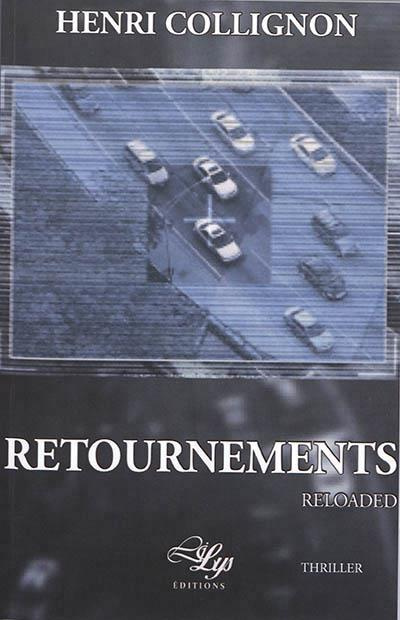 Emprunter Retournements reloaded livre